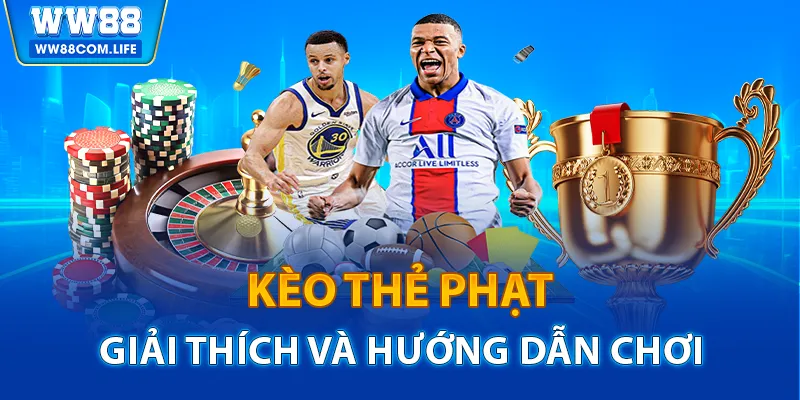 kèo thẻ phạt